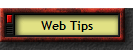 Web Tips